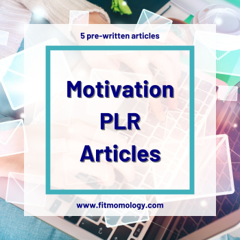 Motivation PLR Articles